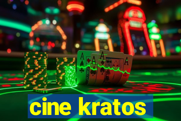 cine kratos